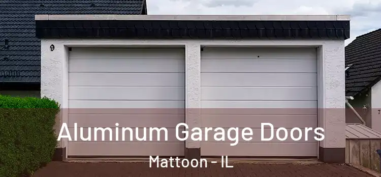  Aluminum Garage Doors Mattoon - IL