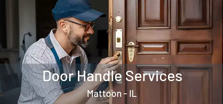 Door Handle Services Mattoon - IL