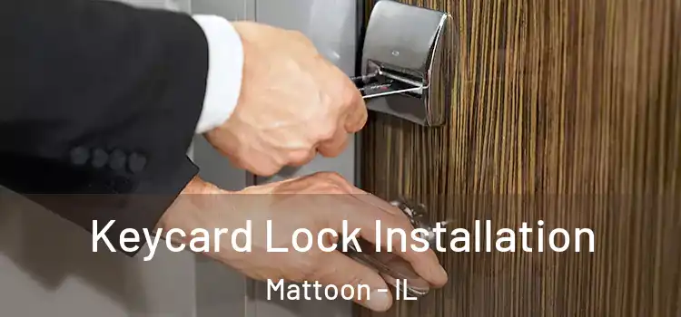 Keycard Lock Installation Mattoon - IL